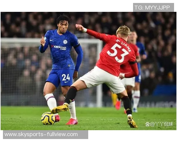 中超精彩对决切尔西大胜曼联六比二全场回顾与精彩瞬间合集 中超精彩对决切尔西大胜曼联六比二全场回顾与精彩瞬间合集