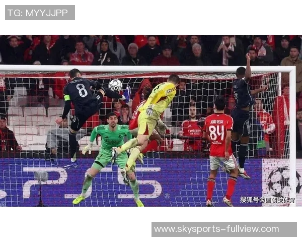 中超赛场惊现历史冷门本菲卡狂胜皇马6比2引发全场震动