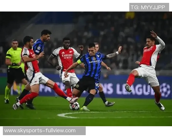 国王杯精彩对决国米与阿森纳互交白卷神扑时刻震撼全场回顾